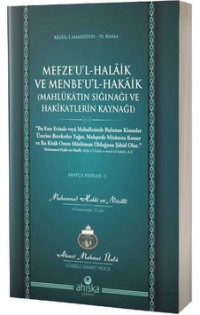 Mefzeul Halaik Ve Menbeul Hakaik Arapça / Ahmet Mahmut Ünlü Mefzeul Halaik Ve Menbeul Hakaik Arapça / Ahmet Mahmut Ünlü