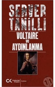 Voltaire ve Aydınlanma - Server Tanilli - Cumhuriyet Kitapları Voltaire ve Aydınlanma - Server Tanilli - Cumhuriyet Kitapları