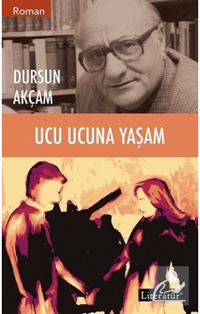 Mercankitap Ucu Ucuna Yaşam - Dursun Akçam Mercankitap Ucu Ucuna Yaşam - Dursun Akçam