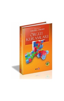 Örgüt Kuramları - H.Cenk Sözen - H. Nejat Basım - Beta Yayınları Örgüt Kuramları - H.Cenk Sözen - H. Nejat Basım - Beta Yayınları