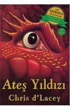 Son Ejderha Günlükleri - Ateş Yıldızı - Chris D'lacey - Artemis Yayınları Son Ejderha Günlükleri - Ateş Yıldızı - Chris D'lacey - Artemis Yayınları