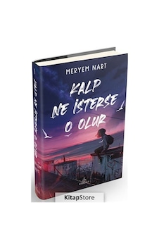 Kitapstore Kalp Ne Isterse O Olur 1 (Ciltli) / Meryem Nart Kitapstore Kalp Ne Isterse O Olur 1 (Ciltli) / Meryem Nart