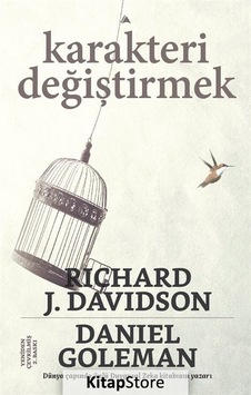 Karakteri Değiştirmek / Daniel Goleman