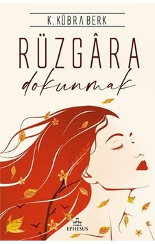 Rüzgara Dokunmak -  Ciltsiz