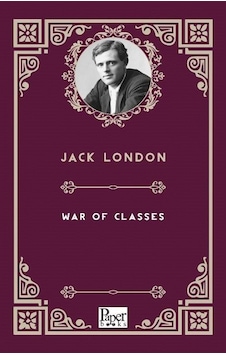 War of Classes - Jack London - Paper Books War of Classes - Jack London - Paper Books