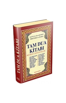 Rasulullah`In Dilinden Tercümeli Ve Izahlı Tam Dua Kitabı Şamua Rasulullah`In Dilinden Tercümeli Ve Izahlı Tam Dua Kitabı Şamua