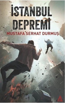 İstanbul Depremi - Mustafa Serhat Durmuş - Kanon Kitap İstanbul Depremi - Mustafa Serhat Durmuş - Kanon Kitap