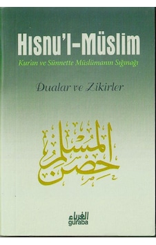 Hısnul-müslim Cep Boy Kuran Ve Sünnette Müslümanın Sığınağı Dua Ve Zikirler
