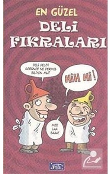 En Güzel Deli   Fıkraları