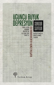 Üçüncü Büyük Depresyon - Sungur Savran - Yordam Kitap