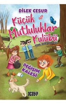 Değişim Kalesi / Küçük Mutluluklar Kulübü