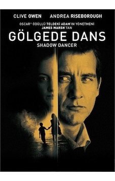 Shadow Dancer - Gölgede Dans Dvd Shadow Dancer - Gölgede Dans Dvd