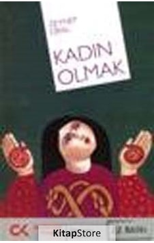 Kadın Olmak - Zeynep Oral - Cumhuriyet Kitapları Kadın Olmak - Zeynep Oral - Cumhuriyet Kitapları