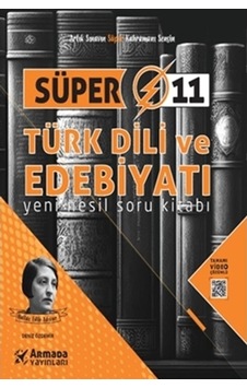 11. Sınıf Türk Dili ve Edebiyatı Süper Yeni Nesil Soru Kitabı - Deniz Özdemir - Armada Yayınları 11. Sınıf Türk Dili ve Edebiyatı Süper Yeni Nesil Soru Kitabı - Deniz Özdemir - Armada Yayınları