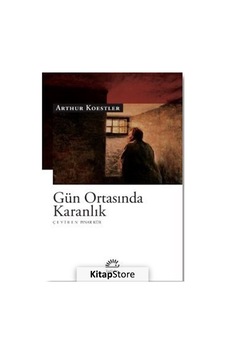 Kitapstore Gün Ortasında Karanlık / Arthur Koestler Kitapstore Gün Ortasında Karanlık / Arthur Koestler