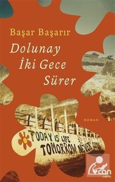 Mercankitap Dolunay Iki Gece Sürer / Başar Başarır Mercankitap Dolunay Iki Gece Sürer / Başar Başarır
