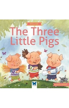 The Three Little Pigs - Arianna Candell - Mavi Kelebek The Three Little Pigs - Arianna Candell - Mavi Kelebek