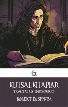 Kutsal Kitaplar / Benedictus Spinoza Kutsal Kitaplar / Benedictus Spinoza