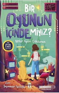 Bir Oyunun İçinde Miyiz / Nehir Aydın Gökduman Bir Oyunun İçinde Miyiz / Nehir Aydın Gökduman