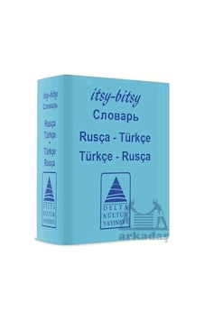 Itsy Bitsy Rusça-türkçe ,türkçe-rusça Mini Sözlük Delta Kültür Yayınevi Itsy Bitsy Rusça-türkçe ,türkçe-rusça Mini Sözlük Delta Kültür Yayınevi