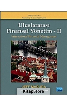 Uluslararası Finansal Yönetim - 2 / Jeff Madura Uluslararası Finansal Yönetim - 2 / Jeff Madura