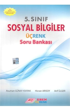 5. Sınıf Sosyal Bilgiler Üçrenk Soru Bankası Esen Yayınları 5. Sınıf Sosyal Bilgiler Üçrenk Soru Bankası Esen Yayınları