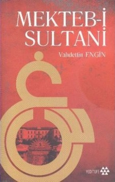 Mekteb-i Sultan- Yeditepe Yayınevi