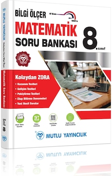 8.sınıf Bilgi Ölçer Matematik Soru Bankası 8.sınıf Bilgi Ölçer Matematik Soru Bankası