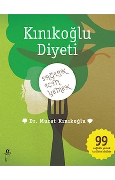 Kınıkoğlu Diyeti - Murat Kınıkoğlu - Oğlak Yayıncılık Kınıkoğlu Diyeti - Murat Kınıkoğlu - Oğlak Yayıncılık