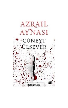 Azrail Aynası / Cüneyt Ülsever
