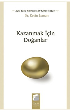 Kazanmak İçin Doğanlar - Kevin Leman - Final Kültür Sanat Yayınları