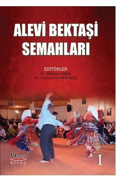 Alevi Bektaşı Semahları / Mehmet Ersal