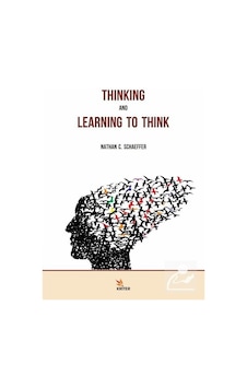 Thinking and Learning to Think - Nathan C. Schaeffer - Kriter