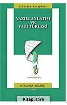 Yazılı Anlatım ve Yazı Türleri - A. Rıdvan Bülbül - Nobel Akademik Yayıncılık