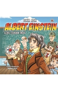 Benim Adım - Albert Einstein Benim Adım - Albert Einstein