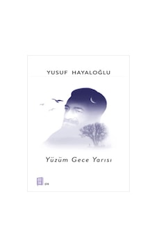 Yüzüm Gece Yarısı - Yusuf Hayaloğlu - Mona Yüzüm Gece Yarısı - Yusuf Hayaloğlu - Mona