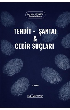 Tehdit, Şantaj Ve Cebir Suçları 2. Baskı