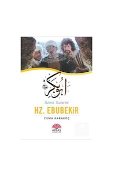 İkinin İkincisi Hz. Ebubekir - Cuma Karakoç İkinin İkincisi Hz. Ebubekir - Cuma Karakoç