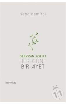 Dervişin Yolu 1 :Her Güne Bir Ayet