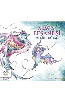 Alaca Efsanesi / Melih Tuğtağ