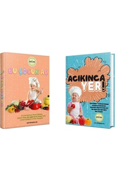 Bu Çocuk Aç - Acıkınca Yer 2'li Tarif Kitabı Bu Çocuk Aç - Acıkınca Yer 2'li Tarif Kitabı