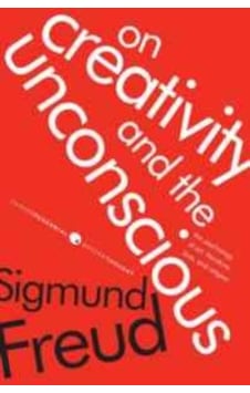 On Creativity And The Unconscious