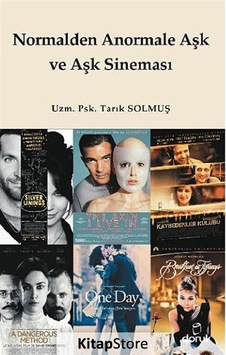 Normalden Anormale Aşk ve Aşk Sineması - Tarık Solmuş - Doruk Yayınları