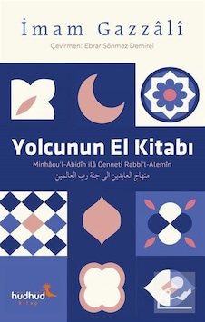 Yolcunun El Kitabı / İmam Gazali Yolcunun El Kitabı / İmam Gazali