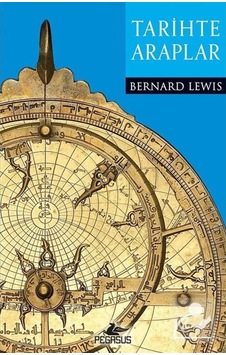 Tarihte Araplar / Bernard Lewis 9786052996805