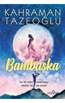 Bambaşka - Kahraman Tazeoğlu - Yediveren Bambaşka - Kahraman Tazeoğlu - Yediveren