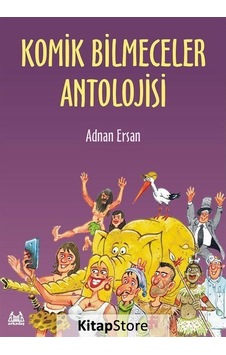 Komik Bilmeceler Antolojisi - Adnan Ersan - Arkadaş Yayıncılık