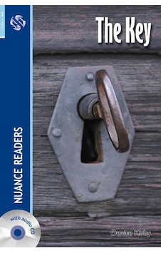 The Key + Audio (Nuance Readers Level - 3) - Denise Kirby - Nüans The Key + Audio (Nuance Readers Level - 3) - Denise Kirby - Nüans