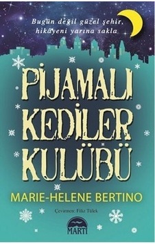 Pijamalı Kediler Kulübü Marie-Helene Bertino 2.El