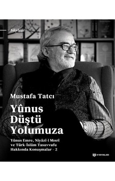 Yunus Düştü Yolumuza - Mustafa Tatcı - H Yayınları